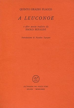 Bild des Verkufers fr A Leuconoe e altre poesie zum Verkauf von Studio Bibliografico Marini
