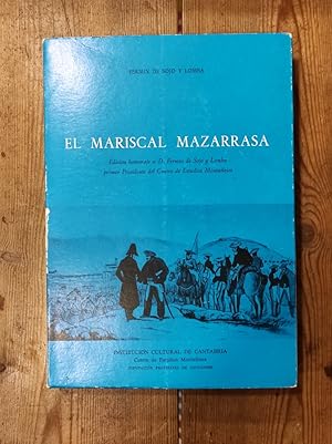 Imagen del vendedor de El Mariscal Mazarrasa. a la venta por Carmen Alonso Libros