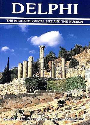 Immagine del venditore per Delphi, The Archaeological Site and Museum venduto da M Godding Books Ltd