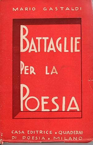 Seller image for Battaglie per la poesia for sale by Studio Bibliografico Viborada
