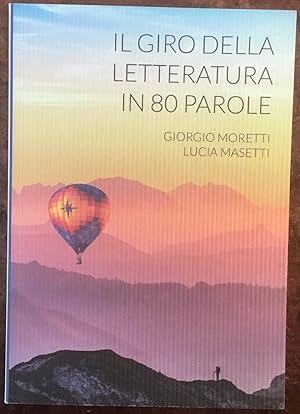 Il giro della letteratura in 80 parole