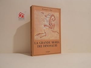 Bild des Verkufers fr La grande moria dei dinosauri zum Verkauf von Libreria Spalavera
