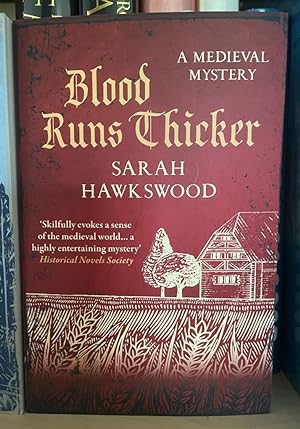 Blood Runs Thicker: The must-read mediaeval mysteries series (Bradecote & Catchpoll): 8 Signed an...