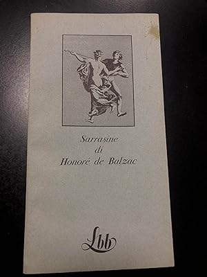 Sarrasine di Honoré de Balzac. Franco Maria Ricci 1977 - I.