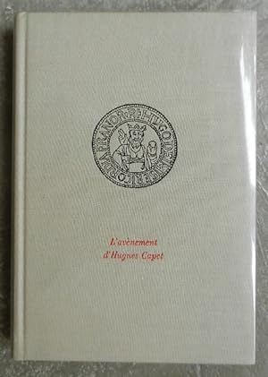 Image du vendeur pour L'avnement d'Hugues Capet. 3 juillet 987. mis en vente par Librairie les mains dans les poches