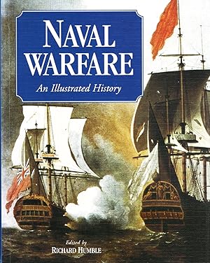 Image du vendeur pour Naval Warfare : An Illustrated History : mis en vente par Sapphire Books