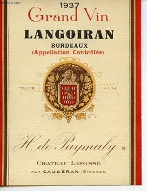 Seller image for ETIQUETTE VIN DE BORDEAUX GRAND VIN LANGOIRAN CHATEAU LAFOSSE 1937 for sale by Le-Livre