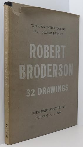 Robert Broderson 32 Drawings