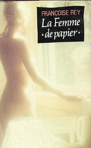 Immagine del venditore per La femme de papier. venduto da Le-Livre