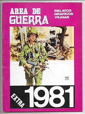 Area de Guerra. Extra 1981 Dos Camaradas. relatos graficos Vilmar. 1981