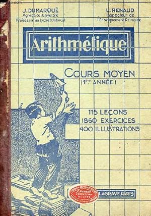 Immagine del venditore per Arithmtique cours moyen 1re anne. venduto da Le-Livre