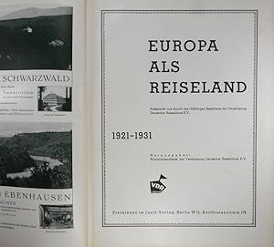 Europa als Reiseland. Festschrift aus Anlass d. 10jähr. Bestehens d. Vereinigung Dt. Reisebüros E...