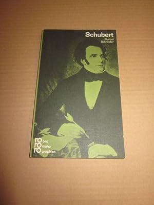 Bild des Verkufers fr Franz Schubert : in Selbstzeugnissen u. Bilddokumenten. dargest. von. [Aus d. Franz. bertr. von Walter Deppisch. Den dokumentar. u. bibliogr. Anh. bearb. Paul Raabe] / Rowohlts Monographien ; 19 zum Verkauf von Versandantiquariat Schfer