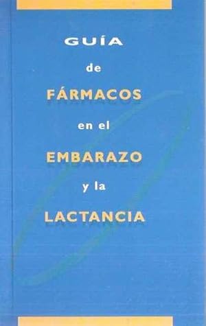 Imagen del vendedor de Gua de Frmacos en el Embarazo y la Lactancia a la venta por SOSTIENE PEREIRA
