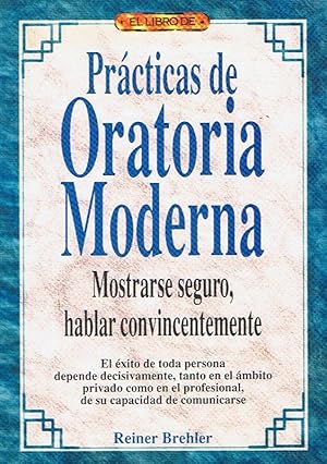 Imagen del vendedor de PRCTICAS DE ORATORIA MODERNA a la venta por Librera Torren de Rueda