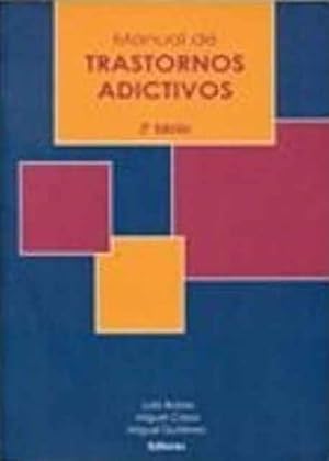 Imagen del vendedor de Manual de Trastornos adictivos a la venta por SOSTIENE PEREIRA