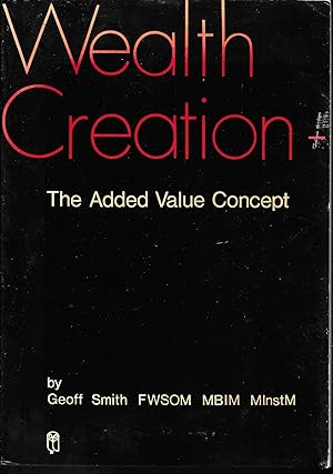 Wealth Creation: The Added Value Concept