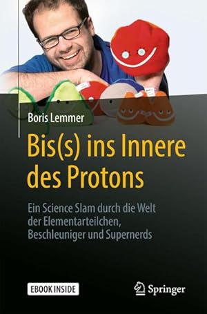 Imagen del vendedor de Bis(s) ins Innere des Protons a la venta por Rheinberg-Buch Andreas Meier eK
