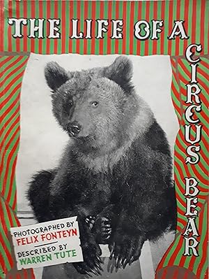 Seller image for The life of a circus bear for sale by Somerset Books