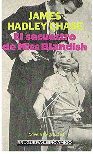 Seller image for El Secuestro De Miss Blandish for sale by lisarama