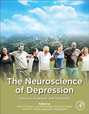 Imagen del vendedor de Neuroscience of Depression : Features, Diagnosis, and Treatment a la venta por GreatBookPricesUK