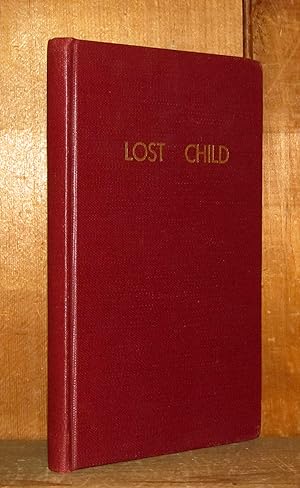 The Lost Child; Or The Child Claimed By Two Mothers