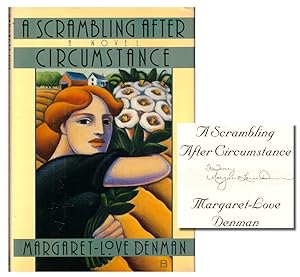 Seller image for A Scrambling after Circumstance for sale by Kenneth Mallory Bookseller ABAA