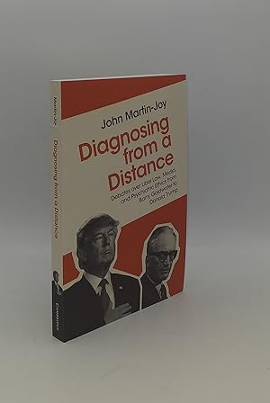 DIAGNOSING FROM A DISTANCE Debates over Libel Law Media and Psychiatric Ethics from Barry Goldwat...