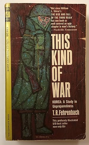 Seller image for This Kind of War: Korea, a study in unpreparedness for sale by Forgotten Lore