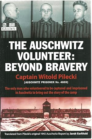 Seller image for The Auschwitz Volunteer: Beyond Braver for sale by Sabra Books