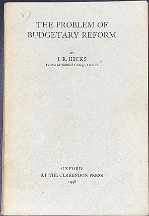 THE PROBLEM OF BUDGETARY REFORM