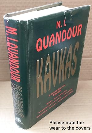 Kavkas a Historical Saga of the Caucasus