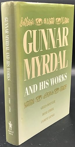 Image du vendeur pour GUNNAR MYDRAL AND HIS WORKS mis en vente par Bartleby's Books, ABAA