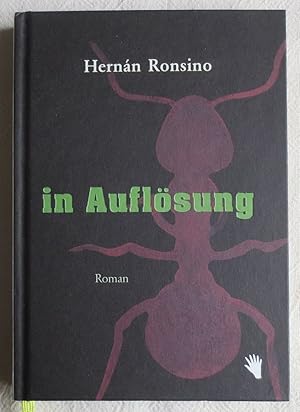 In Auflösung : Roman