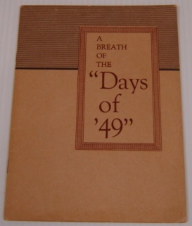 Seller image for A Breath of the "Days of '49" for sale by Books of Paradise