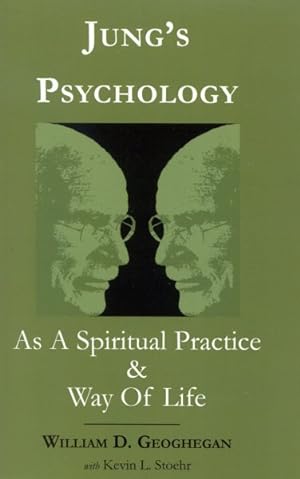 Seller image for Jung's Psychology As a Spiritual Practice and Way of Life : A Dialogue for sale by GreatBookPricesUK
