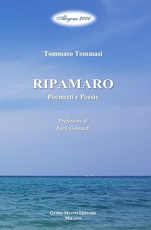 Seller image for Ripamaro. Poemetti e poesie. for sale by Libro Co. Italia Srl