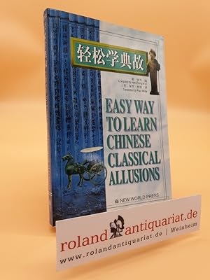Easy Way to Learn Chinese Classical Allusions