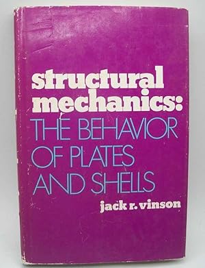 Immagine del venditore per Structural Mechanics: The Behavior of Plates and Shells venduto da Easy Chair Books