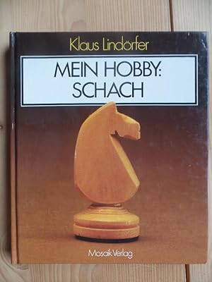 Image du vendeur pour Mein Hobby: Schach. mis en vente par Antiquariat Rohde