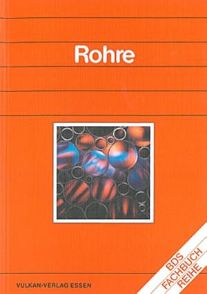 Immagine del venditore per Rohre : eine Materialkunde fr Stahlhandel, Industrie und Handwerk. Hrsg. vom Bundesverband Deutscher Stahlhandel. [Gerhard W. Wittkmper]. (=Bundesverband Deutscher Stahlhandel: BDS-Fachbuchreihe ; Bd. 3). venduto da Antiquariat Thomas Haker GmbH & Co. KG