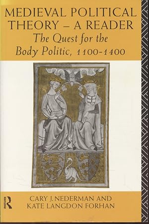 Bild des Verkufers fr Medieval Political Theory: A Reader. The Quest for the Body Politic 1100-1400. zum Verkauf von Fundus-Online GbR Borkert Schwarz Zerfa
