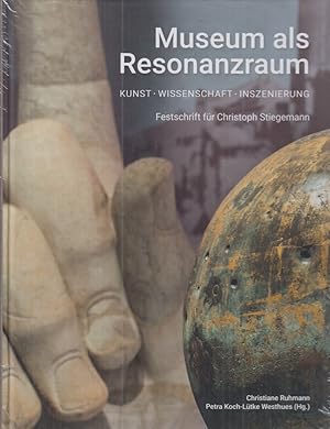 Seller image for Museum als Resonanzraum: Kunst - Wissenschaft - Inszenierung : Festschrift fr Christoph Stiegemann for sale by Fundus-Online GbR Borkert Schwarz Zerfa