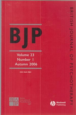 Bild des Verkufers fr Vol. 23. British Journal of Psychotherapy. No. 1. Autumn 2006 zum Verkauf von Fundus-Online GbR Borkert Schwarz Zerfa