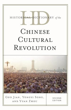 Imagen del vendedor de Historical Dictionary of the Chinese Cultural Revolution a la venta por GreatBookPricesUK