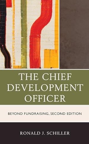 Immagine del venditore per Chief Development Officer : Beyond Fundraising venduto da GreatBookPrices