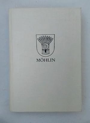 Geschichte des Dorfes Möhlin.