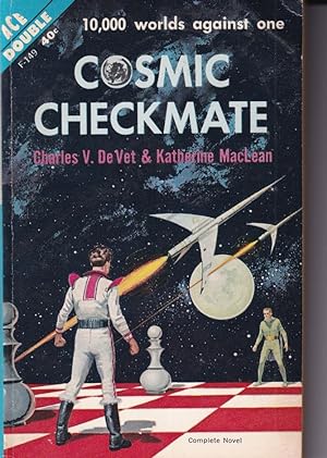 Imagen del vendedor de Cosmic Checkmate / King of the Fourth Planet, Volume F-149 (Ace Double) a la venta por Adventures Underground