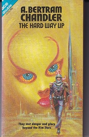 Immagine del venditore per The Hard Way Up / The Veiled World (Ace Double) venduto da Adventures Underground