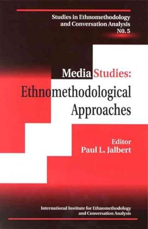 Imagen del vendedor de Media Studies : Ethnomethodological Approaches a la venta por GreatBookPrices